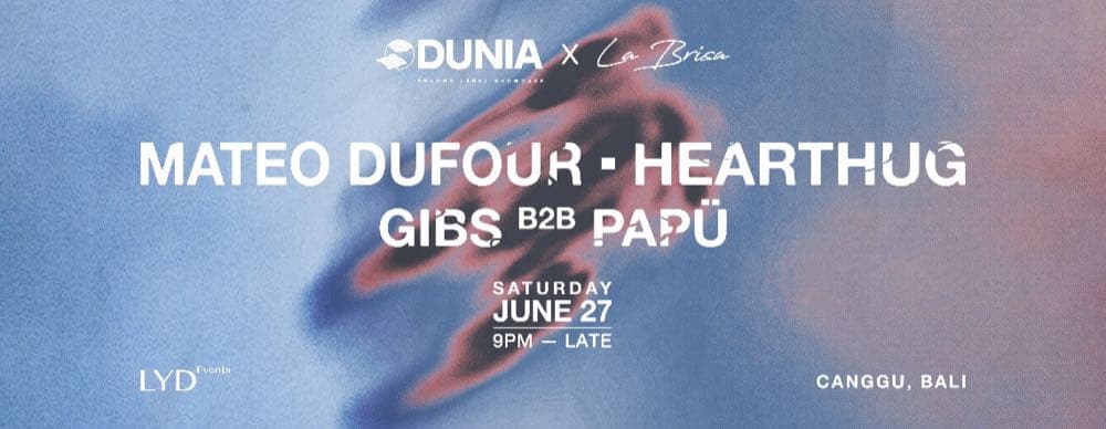 Dunia x La Brisa
