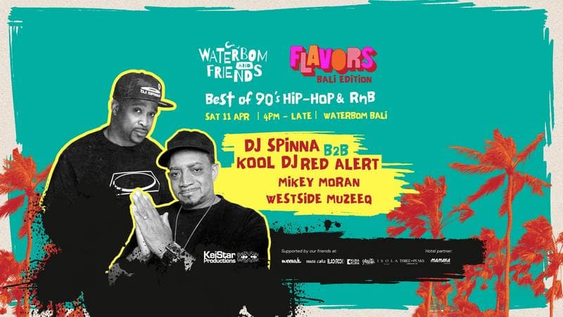 Waterbom & Friends presents Flavors Bali: 90s Hip hop & R&B Masters