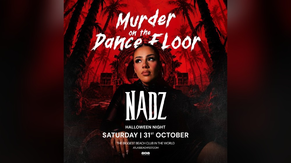 MURDER ON THE DANCE FLOOR - DJ NADZ