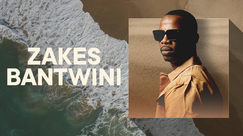 ZAKES BANTWINI